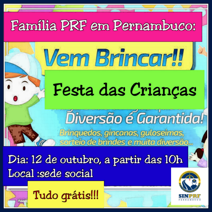 Read more about the article Dia 12 tem Festa das Crianças SINPRF – PE